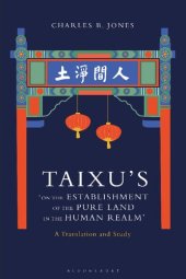 book Taixu’s “On the Establishment of the Pure Land in the Human Realm”: A Translation and Study