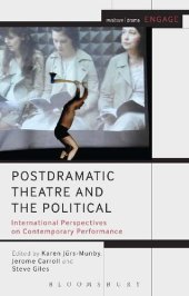 book Postdramatic Theatre and the Political: International Perspectives on Contemporary Performance