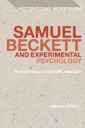 book Samuel Beckett and Experimental Psychology: Perception, Attention, Imagery