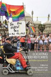 book Locating Queer Histories: Places and Traces across the UK