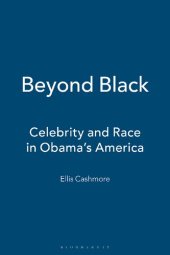 book Beyond Black: Celebrity and Race in Obama’s America