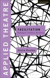 book Applied Theatre: Facilitation: Pedagogies, Practices, Resilience