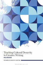 book Teaching Cultural Dexterity in Creative Writing