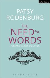 book The Need for Words: Voice and the Text