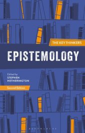 book Epistemology: The Key Thinkers