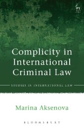 book Complicity in International Criminal Law