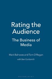 book Rating the Audience: The Business of Media