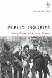 book Public Inquiries: Wrong Roads on Bloody Sunday