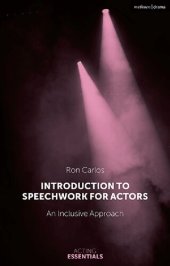 book Introduction to Speechwork for Actors: An Inclusive Approach