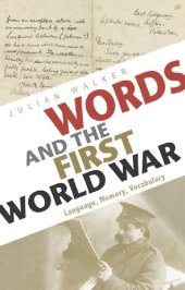 book Words and the First World War: Language, Memory, Vocabulary