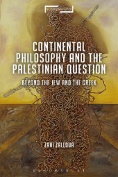 book Continental Philosophy and the Palestinian Question: Beyond the Jew and the Greek