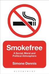 book Smokefree: A Social, Moral and Political Atmosphere