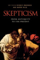 book Skepticism: From Antiquity to the Present