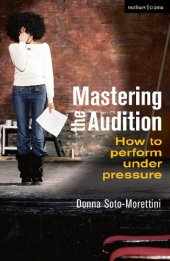 book Mastering the Audition: How to Perform Under Pressure