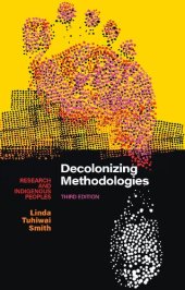 book Decolonizing Methodologies: Research and Indigenous Peoples