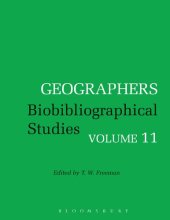 book Geographers Biobibliographical Studies Volume 11