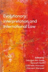 book Evolutionary Interpretation and International Law