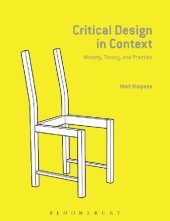 book Critical Design in Context: History, Theory, and Practices