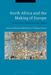 book North Africa and the Making of Europe: Governance, Institutions and Culture