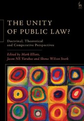 book The Unity of Public Law?: Doctrinal, Theoretical and Comparative Perspectives