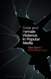 book Male and Female Violence in Popular Media