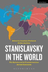 book Stanislavsky in the World: The System and its Transformations Across Continents