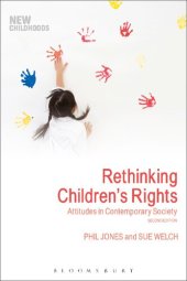 book Rethinking Children’s Rights: Attitudes in Contemporary Society