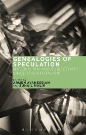 book Genealogies of Speculation: Materialism and Subjectivity Since Structuralism