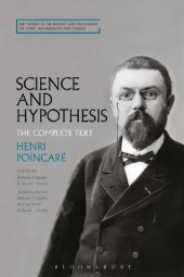 book Science and Hypothesis: The Complete Text