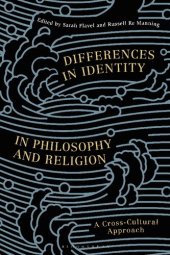 book Differences in Identity in Philosophy and Religion: A Cross-Cultural Approach