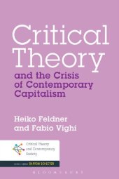 book Critical Theory and the Crisis of Contemporary Capitalism