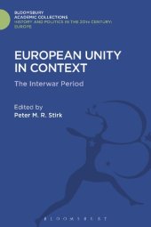 book European Unity in Context: The Interwar Period