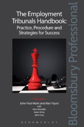 book The Employment Tribunals Handbook: Practice, Procedure and Strategies for Success