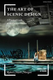 book The Art of Scenic Design: A Practical Guide to the Creative Process