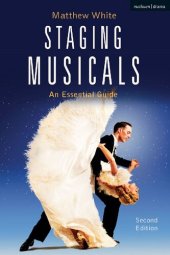 book Staging Musicals: An Essential Guide