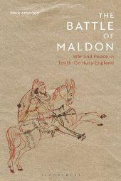 book The Battle of Maldon: War and Peace in Tenth-Century England