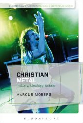 book Christian Metal: History, Ideology, Scene