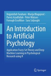 book An Introduction to Artificial Psychology : Application Fuzzy Set Theory and Deep Machine Learning in Psychological Research using R