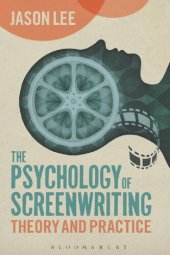 book The Psychology of Screenwriting: Theory and practice