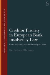 book Creditor Priority in European Bank Insolvency Law: Financial Stability and the Hierarchy of Claims