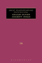 book Gielgud, Olivier, Ashcroft, Dench: Great Shakespeareans Volume XVI