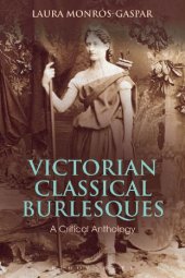 book Victorian Classical Burlesques: A Critical Anthology