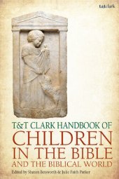 book T&T Clark Handbook of Children in the Bible and the Biblical World