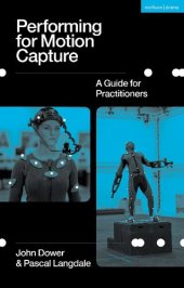 book Performing for Motion Capture: A Guide for Practitioners