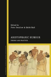 book Aristophanic Humour: Theory and Practice