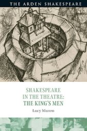 book Shakespeare in the Theatre: The King’s Men