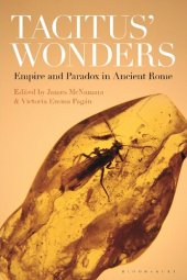 book Tacitus’ Wonders: Empire and Paradox in Ancient Rome