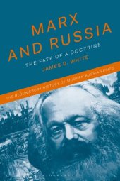 book Marx and Russia: The fate of a doctrine