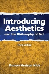 book Introducing Aesthetics and the Philosophy of Art: A Case-Driven Approach