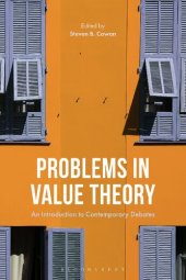 book Problems in Value Theory: An Introduction to Contemporary Debates